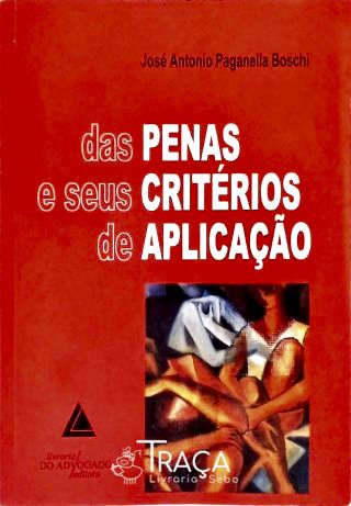 Das Penas e Seus Critérios de Aplicação