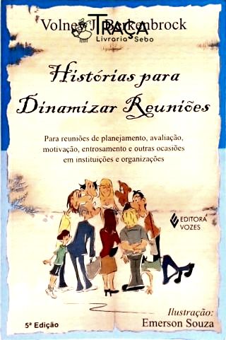 Histórias para Dinamizar Reuniões