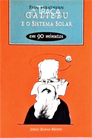 Galileu E O Sistema Solar Em 90 Minutos