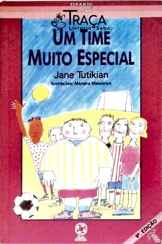 Um Time Muito Especial