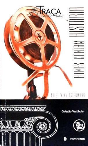Filmes Contam História