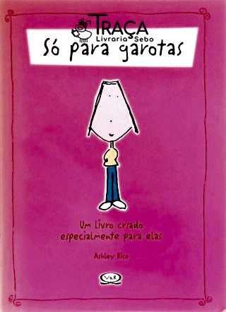 Só para Garotas