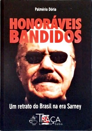 Honoráveis Bandidos