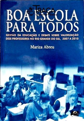 Boa Escola Para Todos
