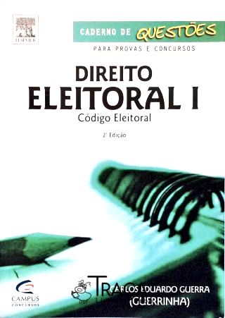 Direito Eleitoral - Vol. 1