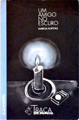 Um Amigo No Escuro