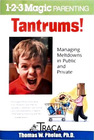 Tantrums - Managing Meltdowns In Public And Private