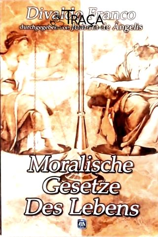 Moralische Gesetze Des Lebens