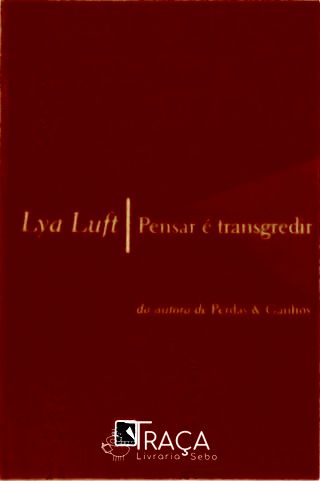 Pensar É Transgredir