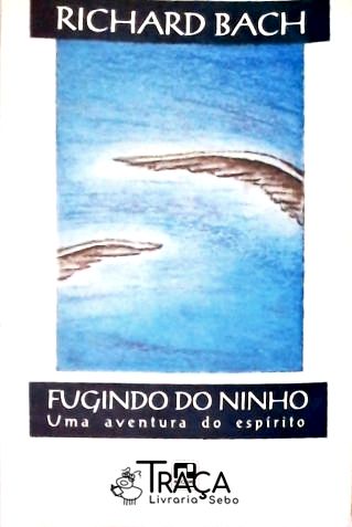 Fugindo do Ninho