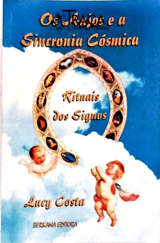 Os Anjos E A Sincronia Cósmica