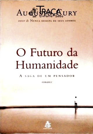 O Futuro da Humanidade