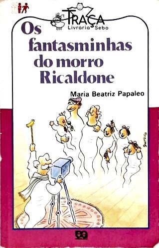 Os Fantasminhas Do Morro Ricaldone