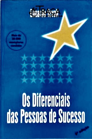 Os Diferenciais das Pessoas de Sucesso