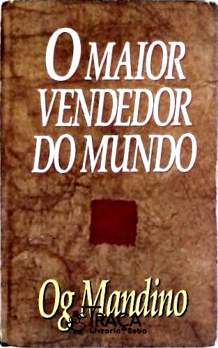 O Maior Vendedor do Mundo