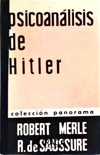 Psicoanalisis De Hitler
