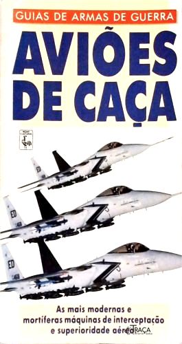 Guias de Armas de Guerra - Aviões de Caça