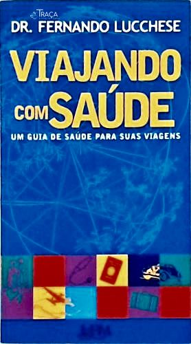 Viajando com Saúde