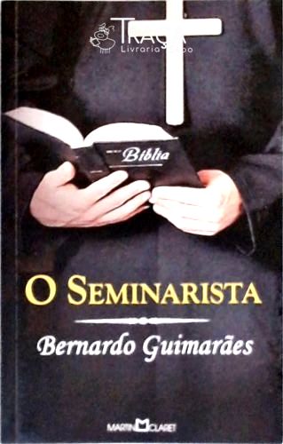 O Seminarista