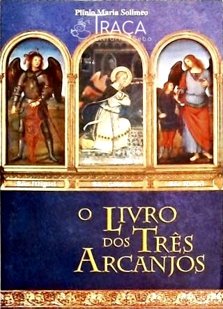 O Livro dos Três Arcanjos