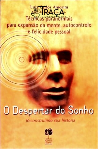 O Despertar do Sonho