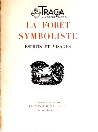La Forét Symboliste