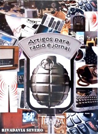 Artigos para Rádio e Jornal