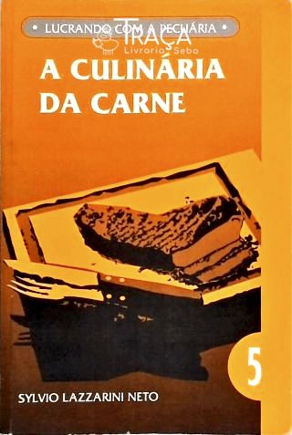 A Culinária da Carnes