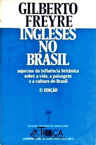 Ingleses No Brasil