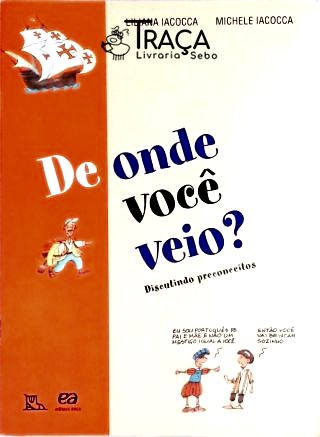 De Onde Você Veio?