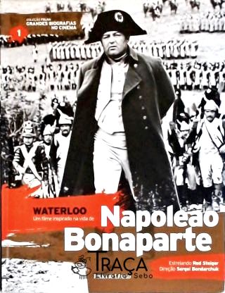 Waterloo - Napoleão Bonaparte