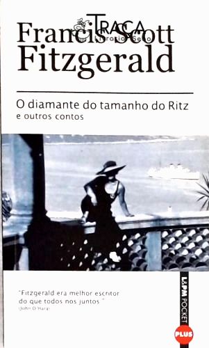 O Diamante Do Tamanho Do Ritz