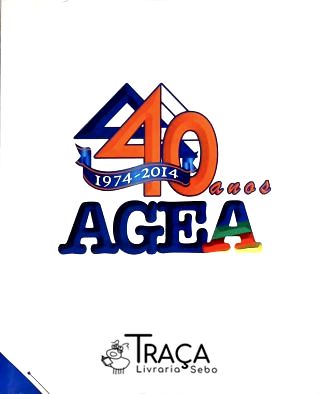 AGEA 40 Anos