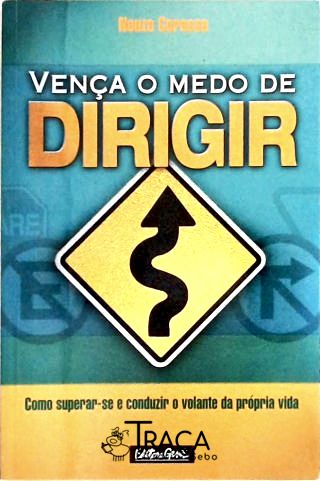 Vença o Medo de Dirigir