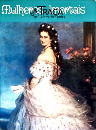 Mulheres Imortais - Em 3 Volumes