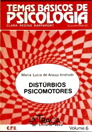 Distúrbios Psicomotores