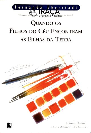 Quando os Filhos do Céu Encontram as Filhas da Terra