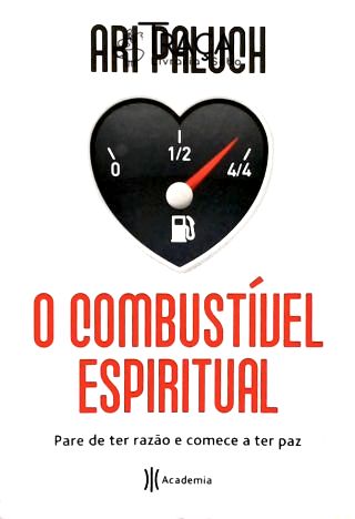 O Combustível Espiritual