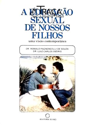 A Educação Sexual de Nossos Filhos