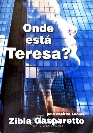 Onde Está Teresa?