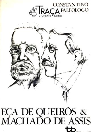 Eça de Queirós e Machado de Assis