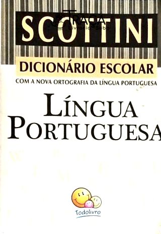 Dicionário Escolar Língua Portuguesa