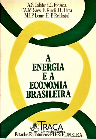 A Energia E A Economia Brasileira