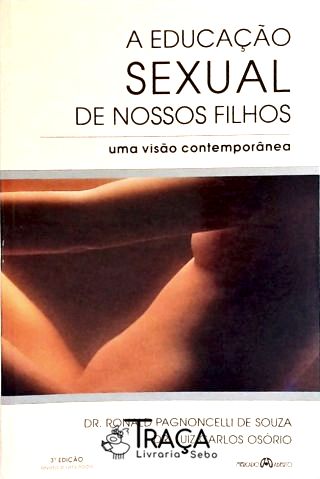 A Educação Sexual de Nossos Filhos