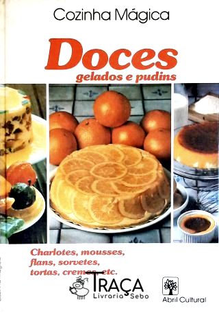 Cozinha Mágica - Doces