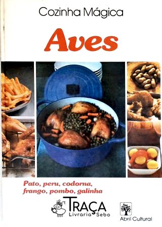 Cozinha Mágica - Aves