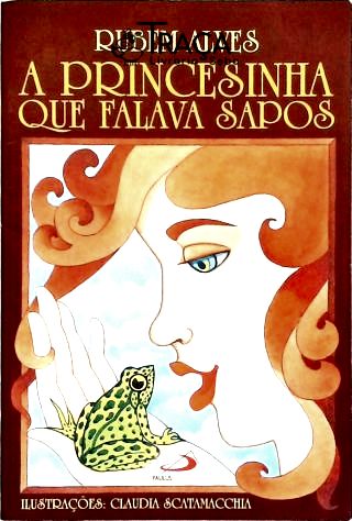 A Princesinha Que Falava Sapos