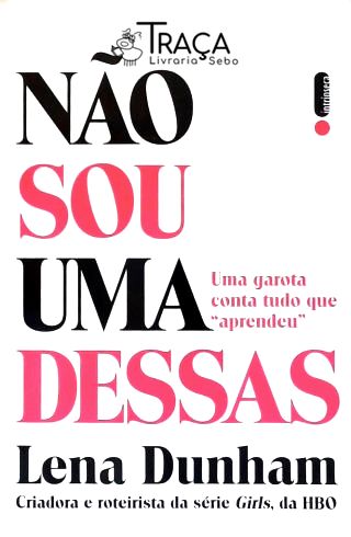 Não Sou Uma Dessas