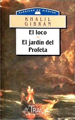 El Loco - El Jardín Del Profeta