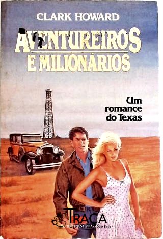 Aventureiros e Milionários
